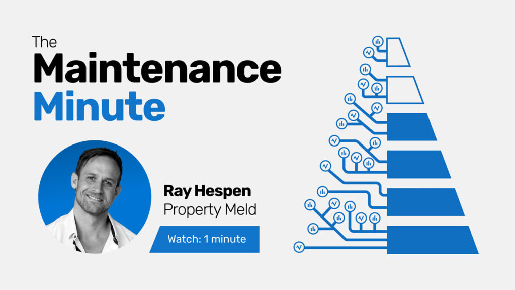 The Maintenance Minute Property Meld